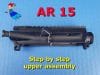 AR-15 Upper Assembly – Step-by-Step Guide to Build Your Upper Receiver