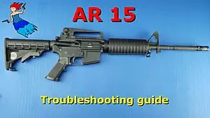 AR-15 rifle displayed on a blue background with text reading “AR 15 Troubleshooting guide