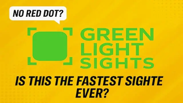 Green Light Sights logo with green square and tagline &ldquo;Is this the fastest sight ever?